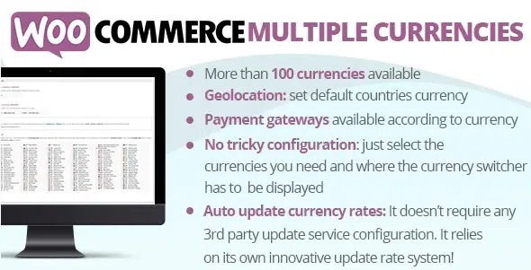 WOOCOMMERCE MULTIPLE CURRENCIES